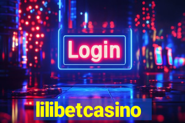 lilibetcasino