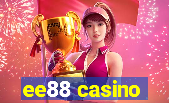 ee88 casino