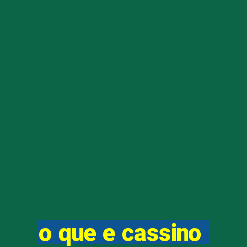 o que e cassino