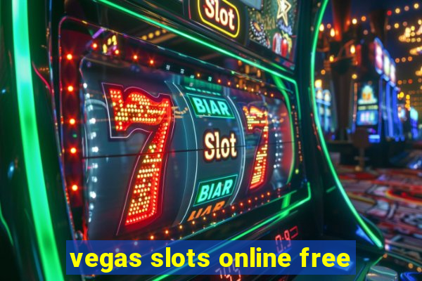 vegas slots online free