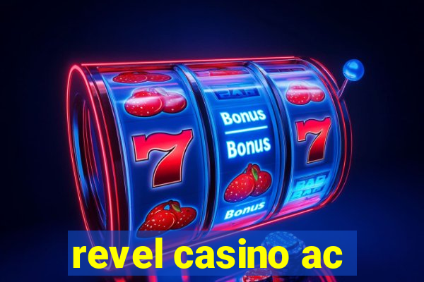 revel casino ac