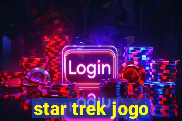 star trek jogo