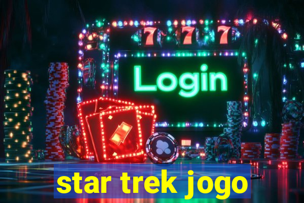 star trek jogo