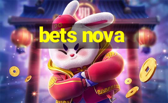 bets nova