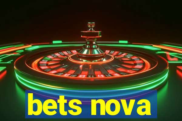 bets nova