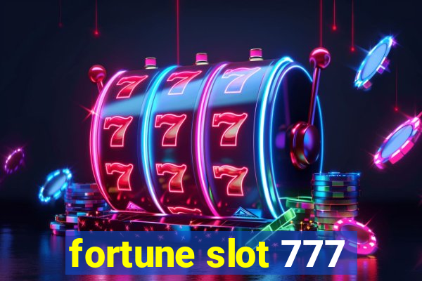 fortune slot 777