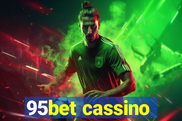 95bet cassino