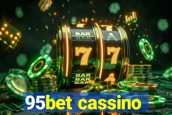 95bet cassino