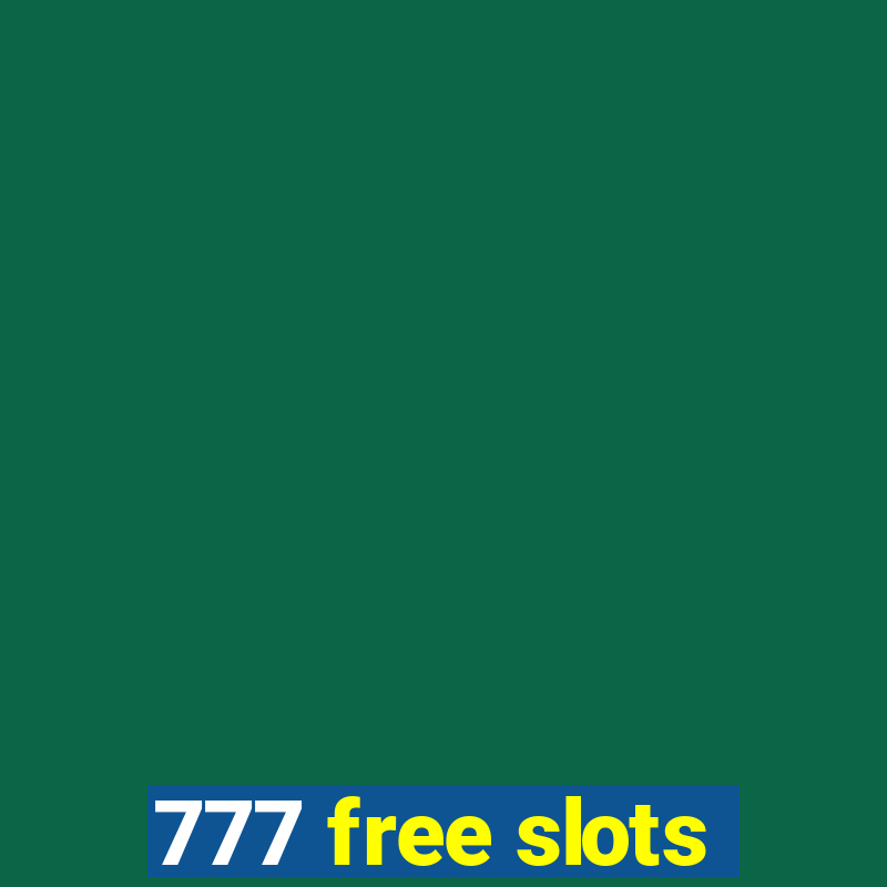 777 free slots