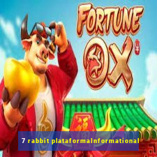 7 rabbit plataformaInformational