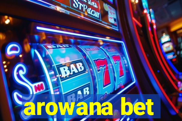 arowana bet