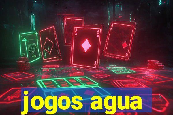 jogos agua