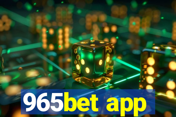 965bet app