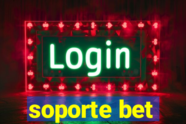 soporte bet