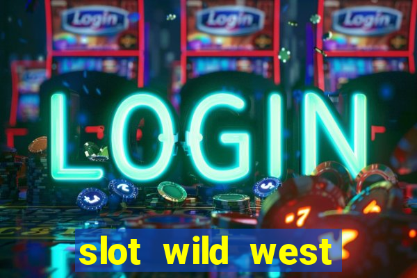 slot wild west gold pragmatic