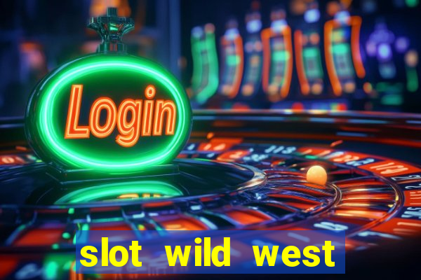 slot wild west gold pragmatic