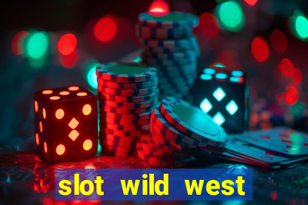 slot wild west gold pragmatic