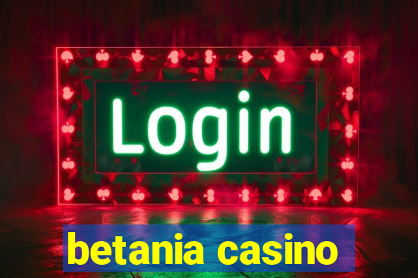 betania casino