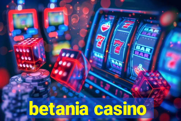 betania casino