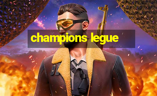 champions legue