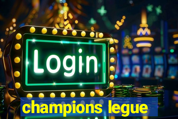 champions legue