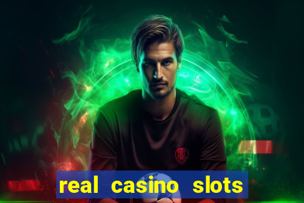 real casino slots for real money