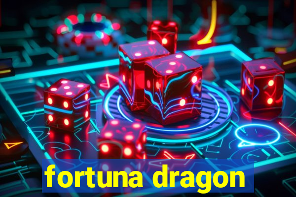 fortuna dragon