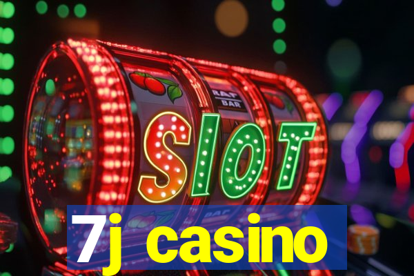 7j casino