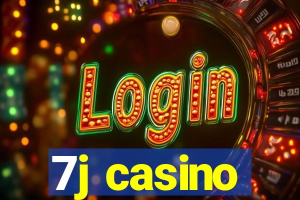 7j casino