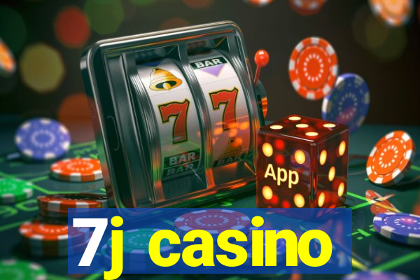 7j casino