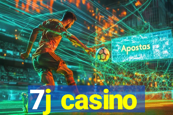 7j casino