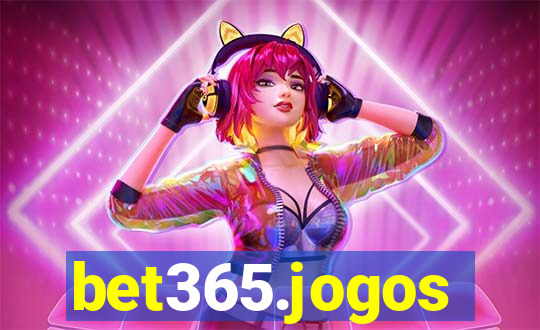 bet365.jogos