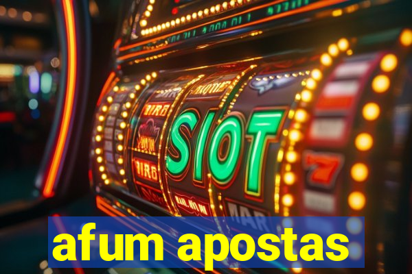 afum apostas