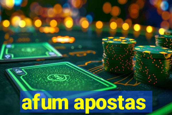 afum apostas