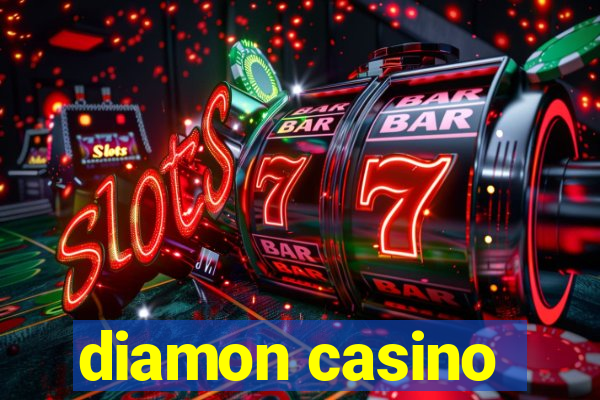 diamon casino