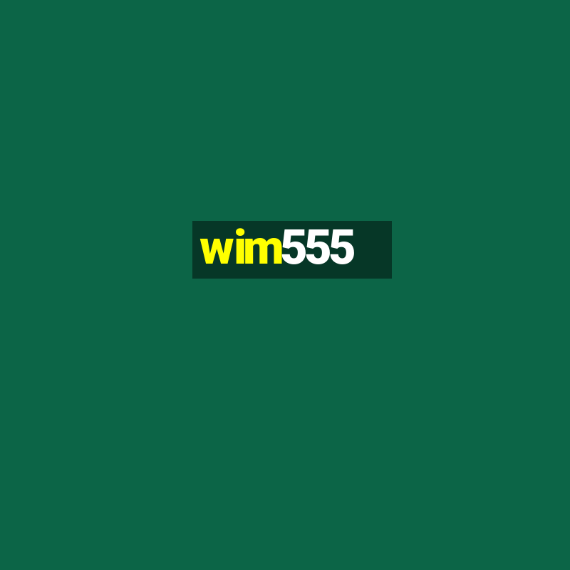 wim555