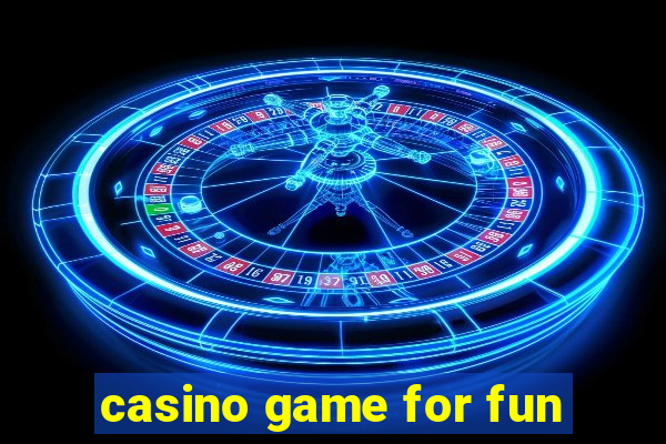 casino game for fun