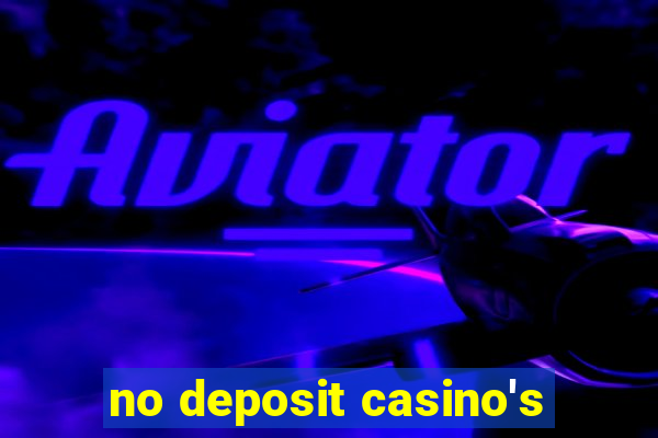 no deposit casino's