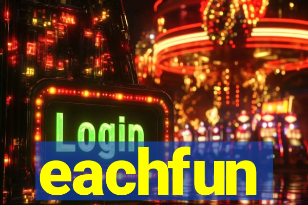 eachfun entertainment limited