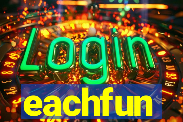 eachfun entertainment limited