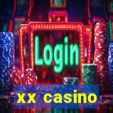 xx casino