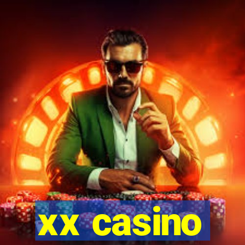 xx casino