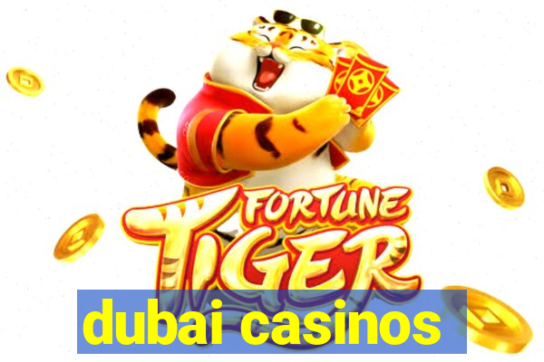 dubai casinos