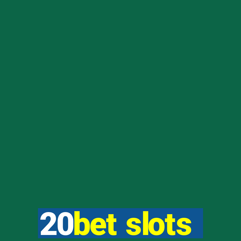 20bet slots