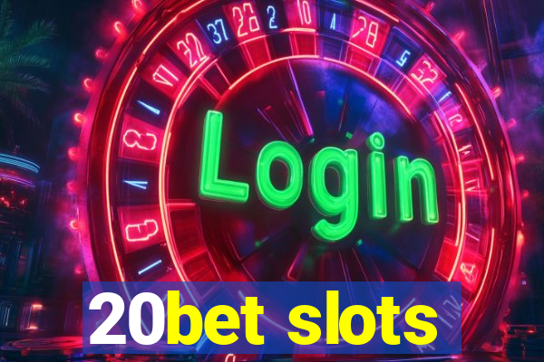 20bet slots