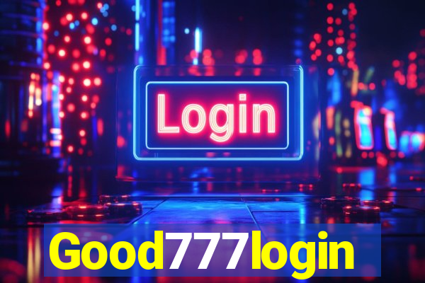 Good777login