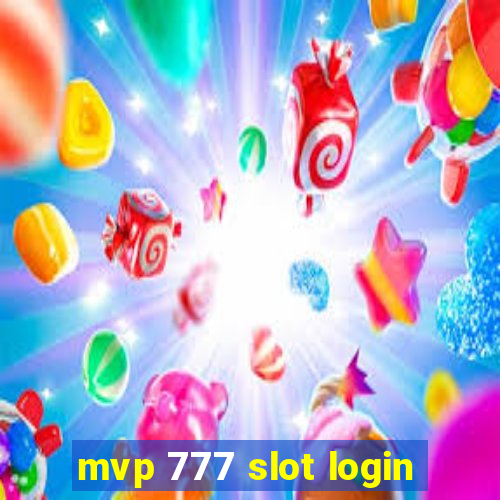 mvp 777 slot login