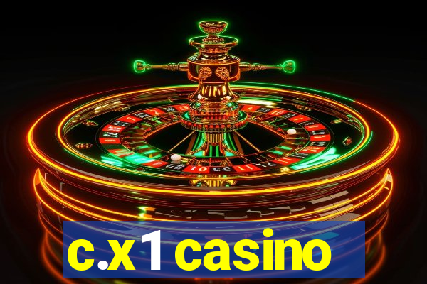 c.x1 casino