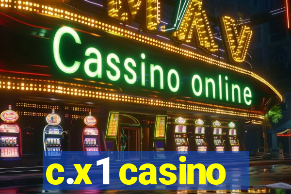 c.x1 casino