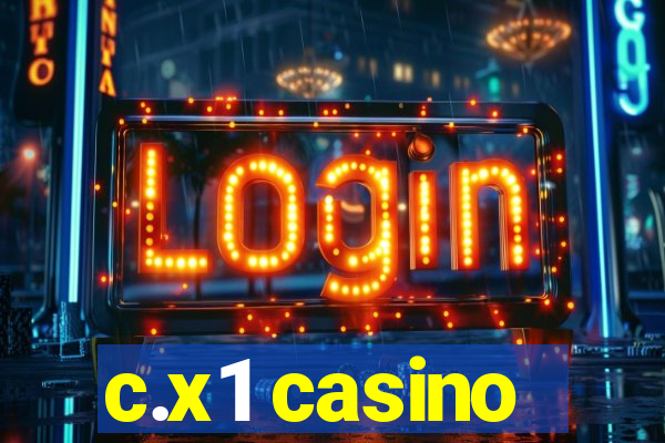 c.x1 casino